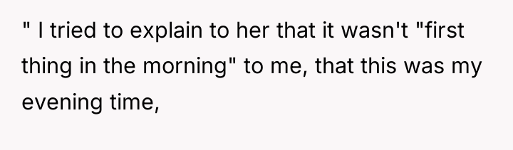 " I tried to explain to her that it wasn't...