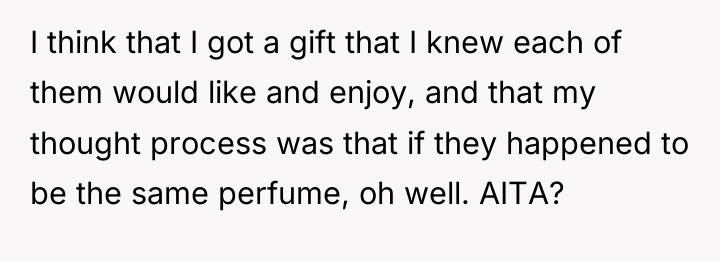 I think that I got a gift that I knew...