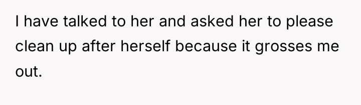 I have talked to her and asked her to please...