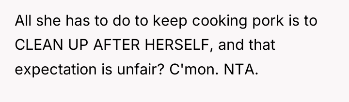 All she has to do to keep cooking pork is...