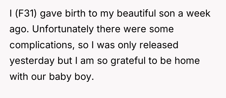 I (F31) gave birth to my beautiful son a week...