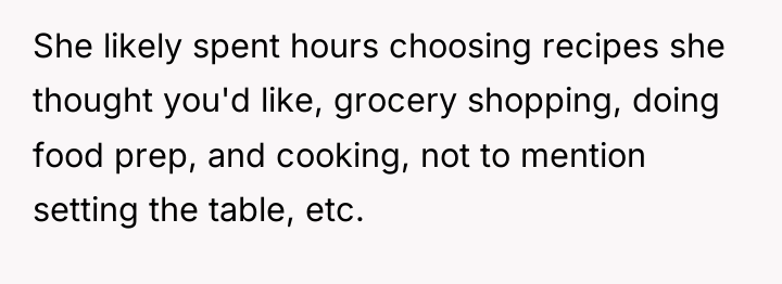 She likely spent hours choosing recipes she thought you'd like,...