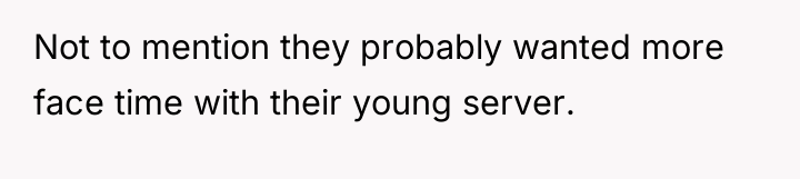 Not to mention they probably wanted more face time with...