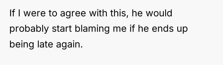 If I were to agree with this, he would probably...