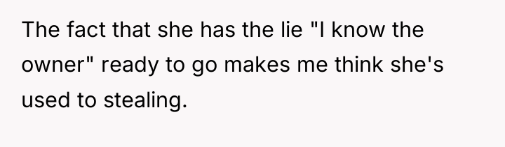 The fact that she has the lie "I know the...