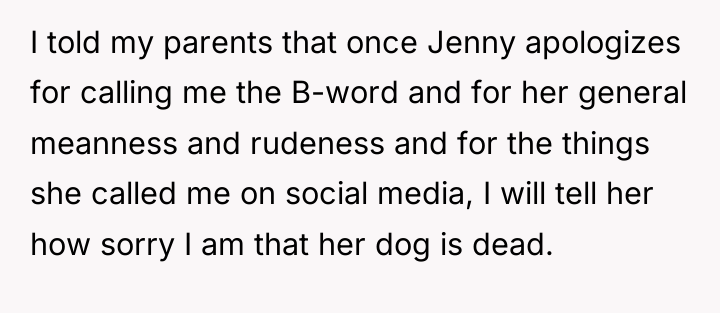 I told my parents that once Jenny apologizes for calling...