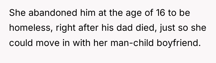 She abandoned him at the age of 16 to be...