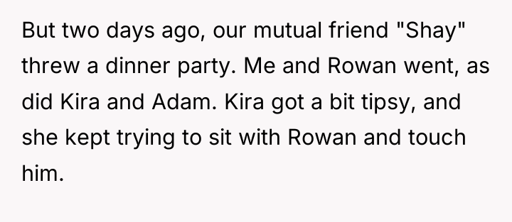 But two days ago, our mutual friend "Shay" threw a...