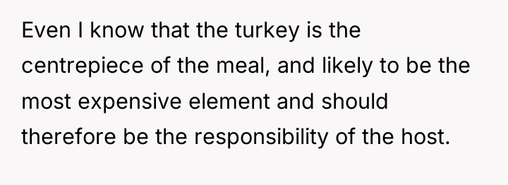 Even I know that the turkey is the centrepiece of...