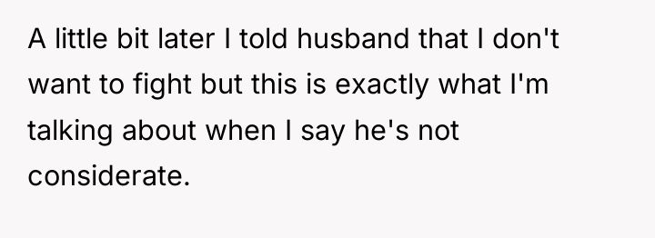 A little bit later I told husband that I don't...