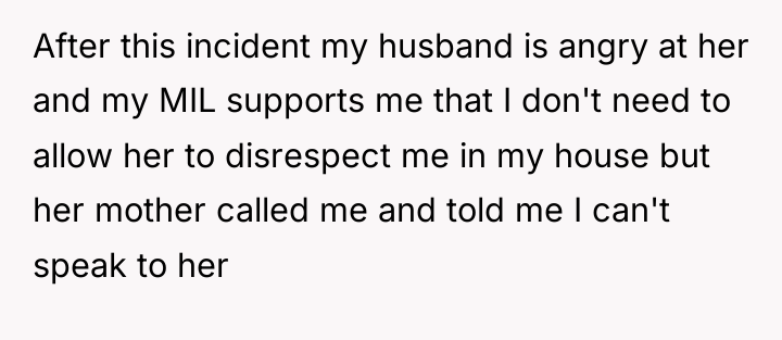 After this incident my husband is angry at her and...