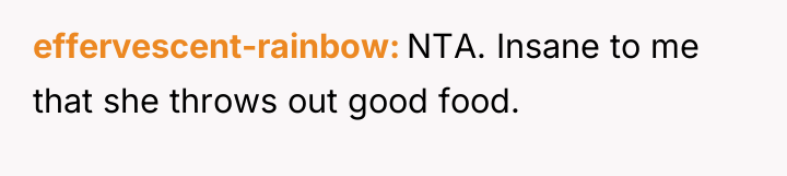 effervescent-rainbow NTA. Insane to me that she throws out good...