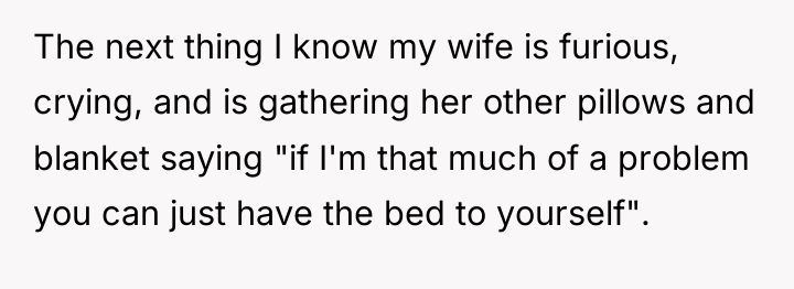 The next thing I know my wife is furious, crying,...