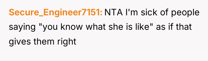 Secure_Engineer7151 NTA I'm sick of people saying "you know what...