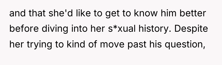 and that she'd like to get to know him better...