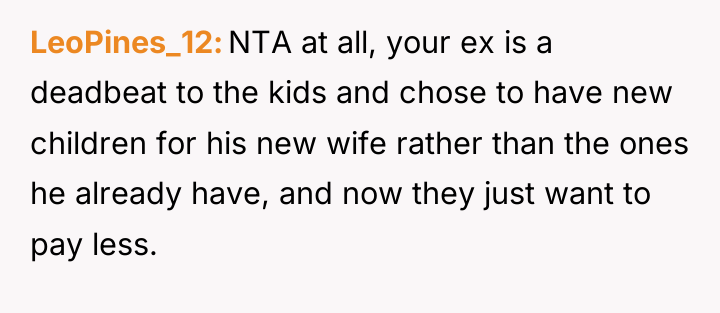 LeoPines_12 NTA at all, your ex is a deadbeat to...