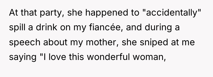 At that party, she happened to "accidentally" spill a drink...