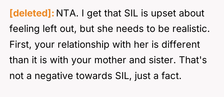 [deleted] NTA. I get that SIL is upset about feeling...