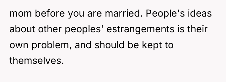 mom before you are married. People's ideas about other peoples'...