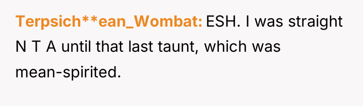 Terpsich**ean_Wombat ESH. I was straight N T A until that...