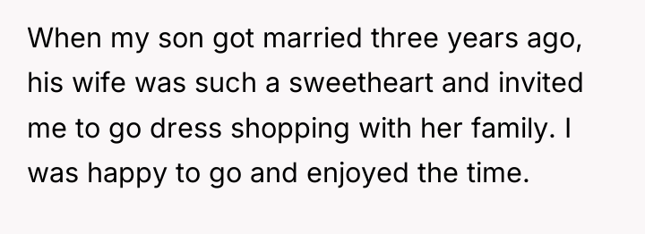 When my son got married three years ago, his wife...