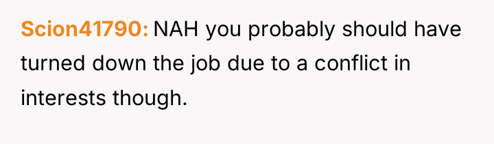 Scion41790 NAH you probably should have turned down the job...
