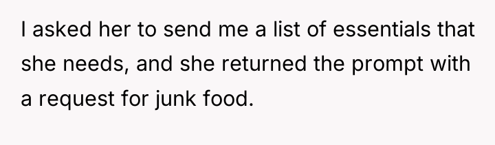 I asked her to send me a list of essentials...