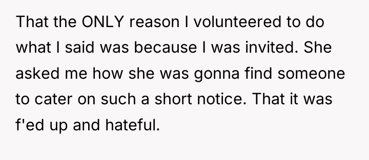 That the ONLY reason I volunteered to do what I...