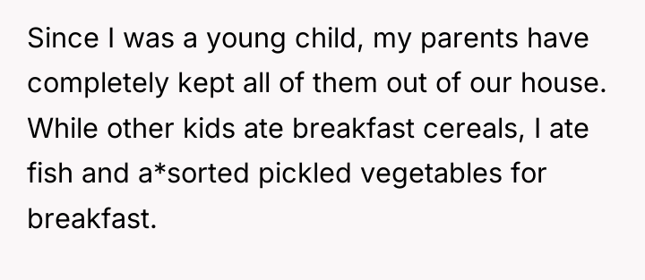 Since I was a young child, my parents have completely...