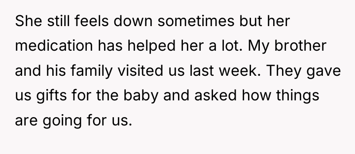 She still feels down sometimes but her medication has helped...