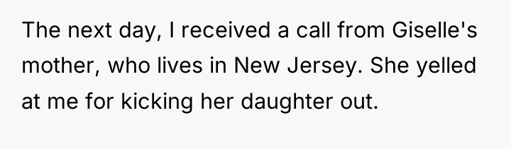 The next day, I received a call from Giselle's mother,...