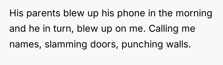 His parents blew up his phone in the morning and...