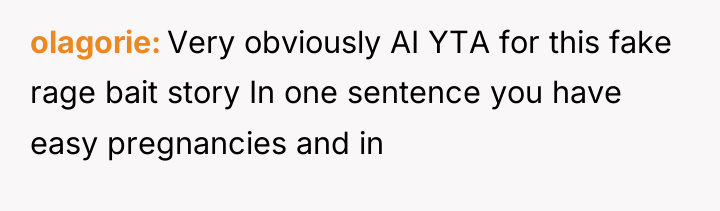 olagorie Very obviously AI YTA for this fake rage bait...