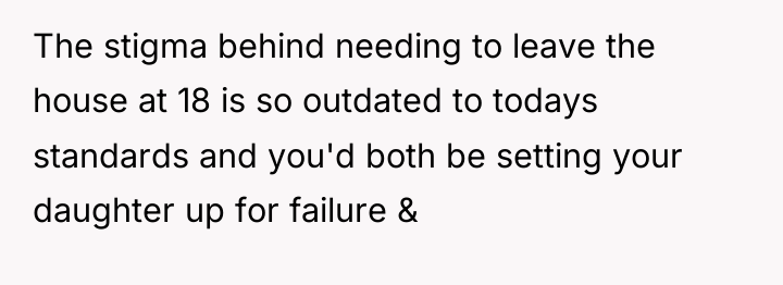 The stigma behind needing to leave the house at 18...