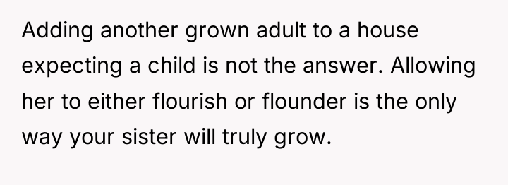 Adding another grown adult to a house expecting a child...