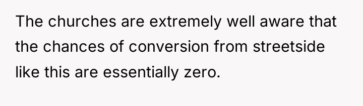 The churches are extremely well aware that the chances of...
