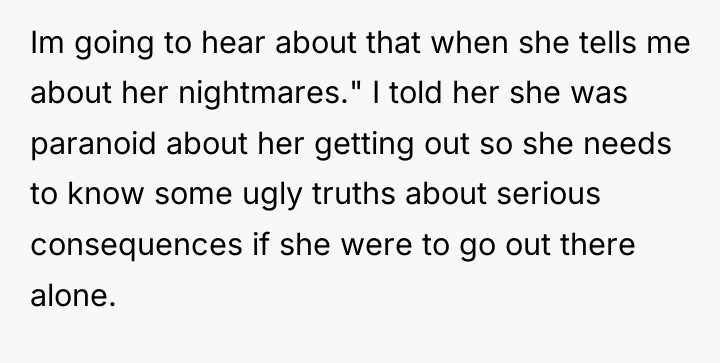 Im going to hear about that when she tells me...