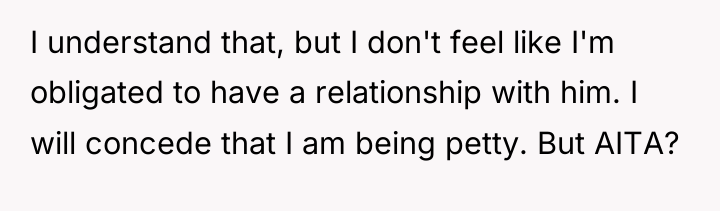 I understand that, but I don't feel like I'm obligated...