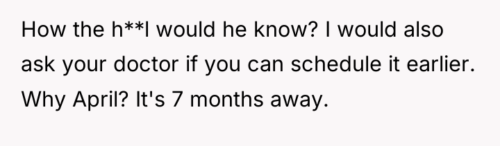 How the h**l would he know? I would also ask...