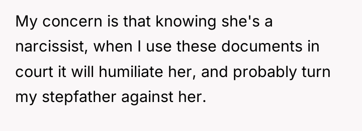 My concern is that knowing she's a narcissist, when I...