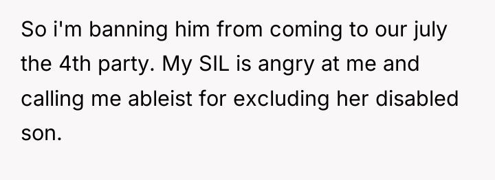 So i'm banning him from coming to our july the...