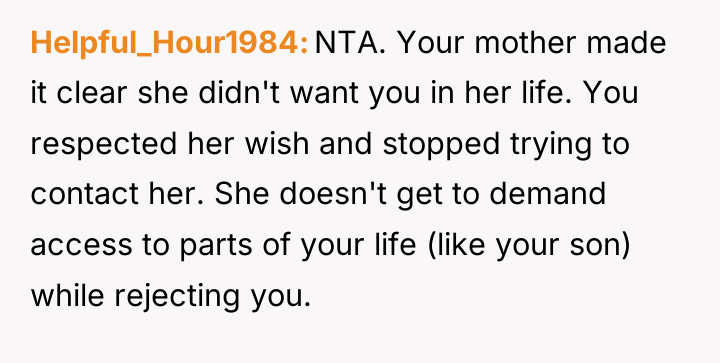 Helpful_Hour1984 NTA. Your mother made it clear she didn't want...