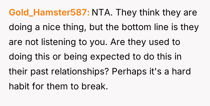 Gold_Hamster587 NTA. They think they are doing a nice thing,...