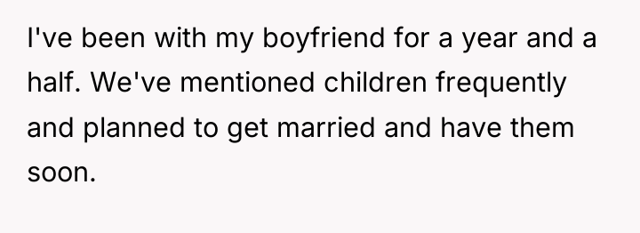 I've been with my boyfriend for a year and a...