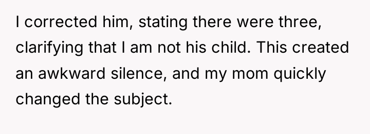 I corrected him, stating there were three, clarifying that I...