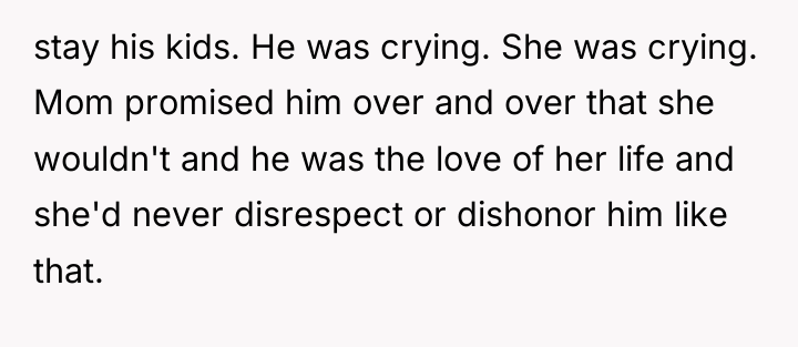 stay his kids. He was crying. She was crying. Mom...