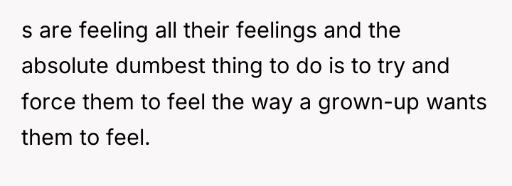 s are feeling all their feelings and the absolute dumbest...