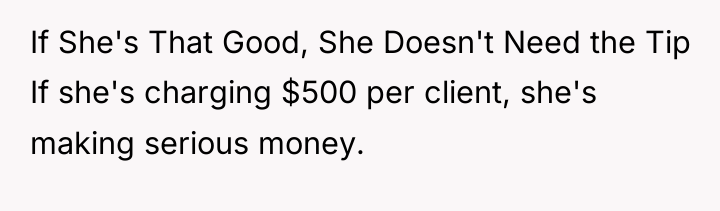 If She's That Good, She Doesn't Need the Tip If...