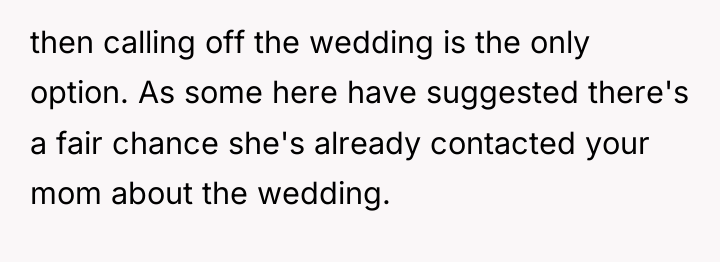 then calling off the wedding is the only option. As...