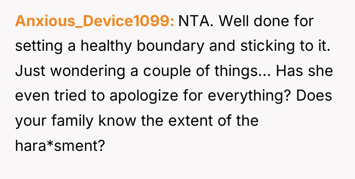 Anxious_Device1099 NTA. Well done for setting a healthy boundary and...